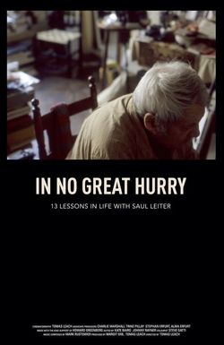 In No Great Hurry: 13 Lessons in Life with Saul Leiter