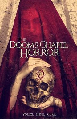 The Dooms Chapel Horror