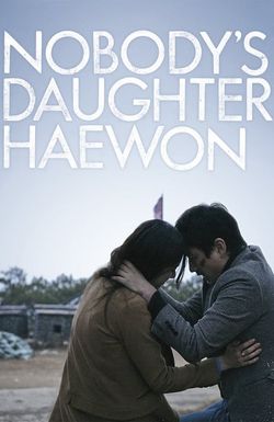 Nobody's Daughter Haewon