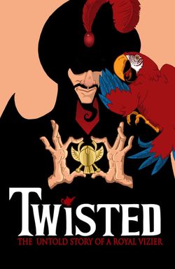 Twisted: The Untold Story of a Royal Vizier