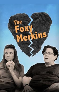 The Foxy Merkins