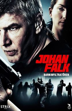 Johan Falk: Barninfiltratören