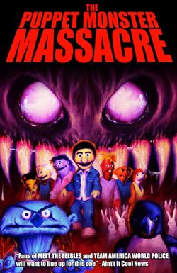 The Puppet Monster Massacre