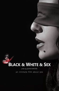 Black & White & Sex