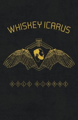 Kyle Kinane: Whiskey Icarus