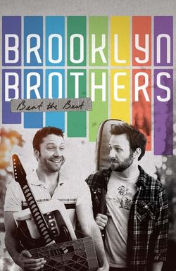 Brooklyn Brothers Beat the Best