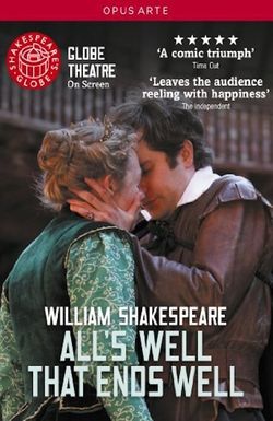 Shakespeare's Globe: All's Well That Ends Well