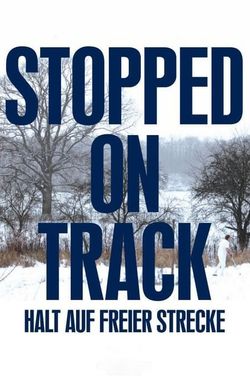 Stopped on Track