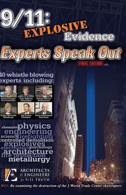 9/11: Explosive Evidence - Experts Speak Out