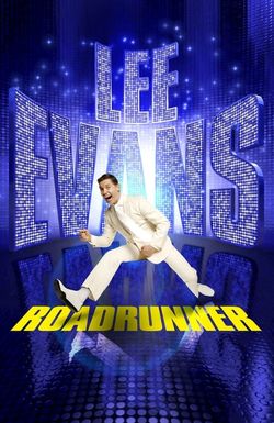 Lee Evans: Roadrunner Live at the O2