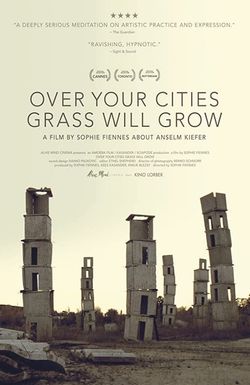 Over Your Cities Grass Will Grow