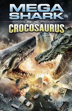 Mega Shark vs. Crocosaurus