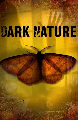 Dark Nature