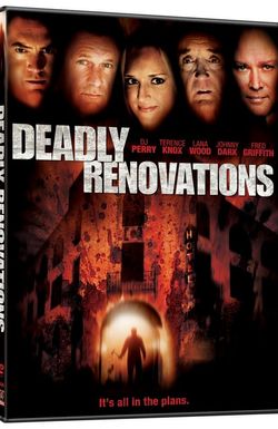 Deadly Renovations