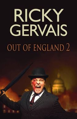 Ricky Gervais: Out of England 2 - The Stand-Up Special