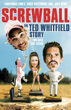 Screwball: The Ted Whitfield Story