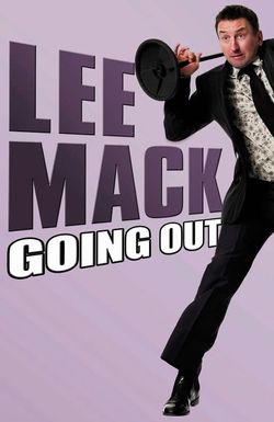 Lee Mack: Going Out Live