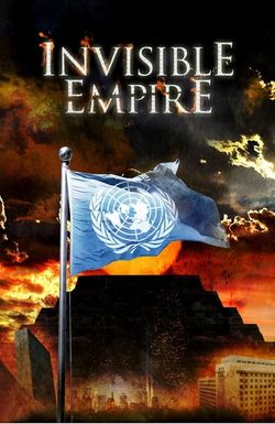 Invisible Empire: A New World Order Defined