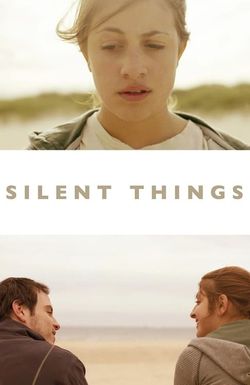 Silent Things