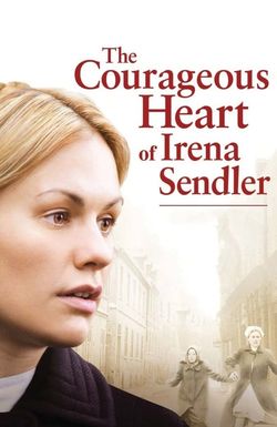 The Courageous Heart of Irena Sendler