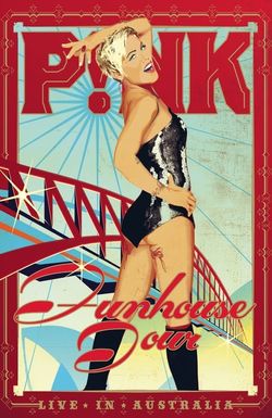 Pink: Funhouse Tour: Live in Australia