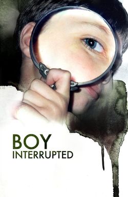 Boy Interrupted