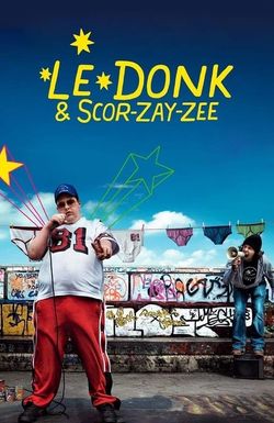 Le Donk & Scor-zay-zee