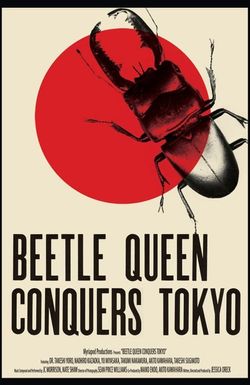 Beetle Queen Conquers Tokyo