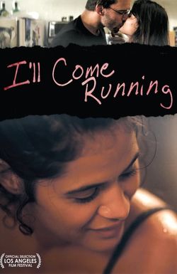 I'll Come Running