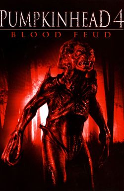 Pumpkinhead 4: Blood Feud