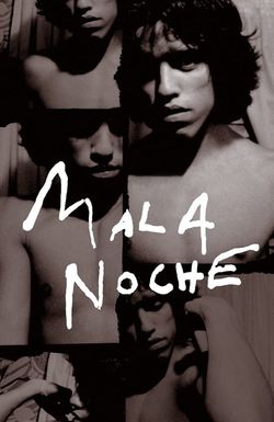 Mala Noche