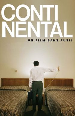 Continental, a Film Without Guns