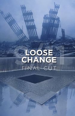 Loose Change: Final Cut