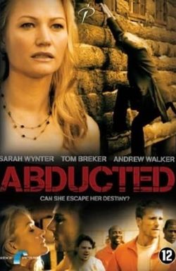 Abducted: Fugitive for Love