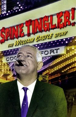 Spine Tingler! The William Castle Story