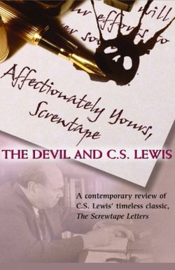 Affectionately Yours, Screwtape: The Devil and C.S. Lewis