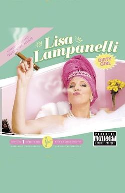 Lisa Lampanelli: Dirty Girl