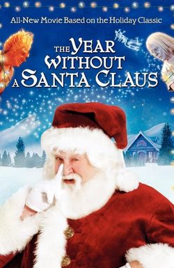 The Year Without a Santa Claus