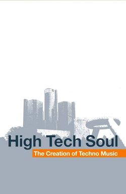 High Tech Soul: The Creation of Techno Music