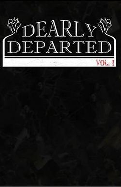 Dearly Departed: Vol. 1