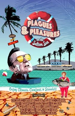 Plagues and Pleasures on the Salton Sea