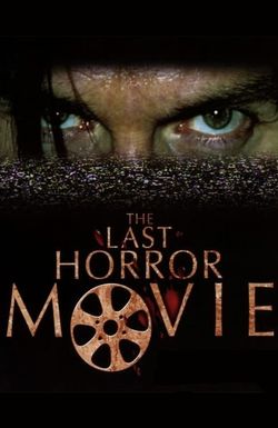 The Last Horror Movie