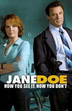 Jane Doe: Now You See It, Now You Don't