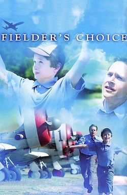 Fielder's Choice