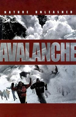 Nature Unleashed: Avalanche