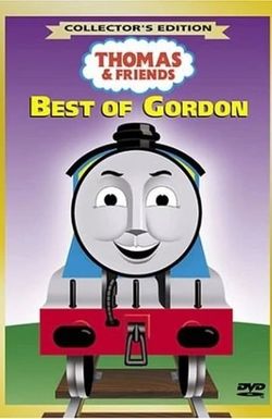 Thomas & Friends: Best of Gordon