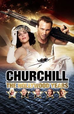 Churchill: The Hollywood Years