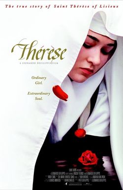 Thérèse: The Story of Saint Thérèse of Lisieux