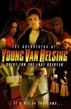 Adventures of Young Van Helsing: The Quest for the Lost Scepter