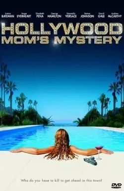 The Hollywood Mom's Mystery